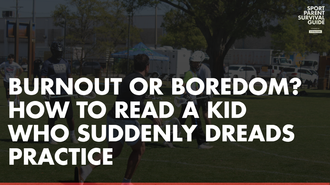 Burnout or Boredom? How to Read a Kid Who Suddenly Dreads Practice