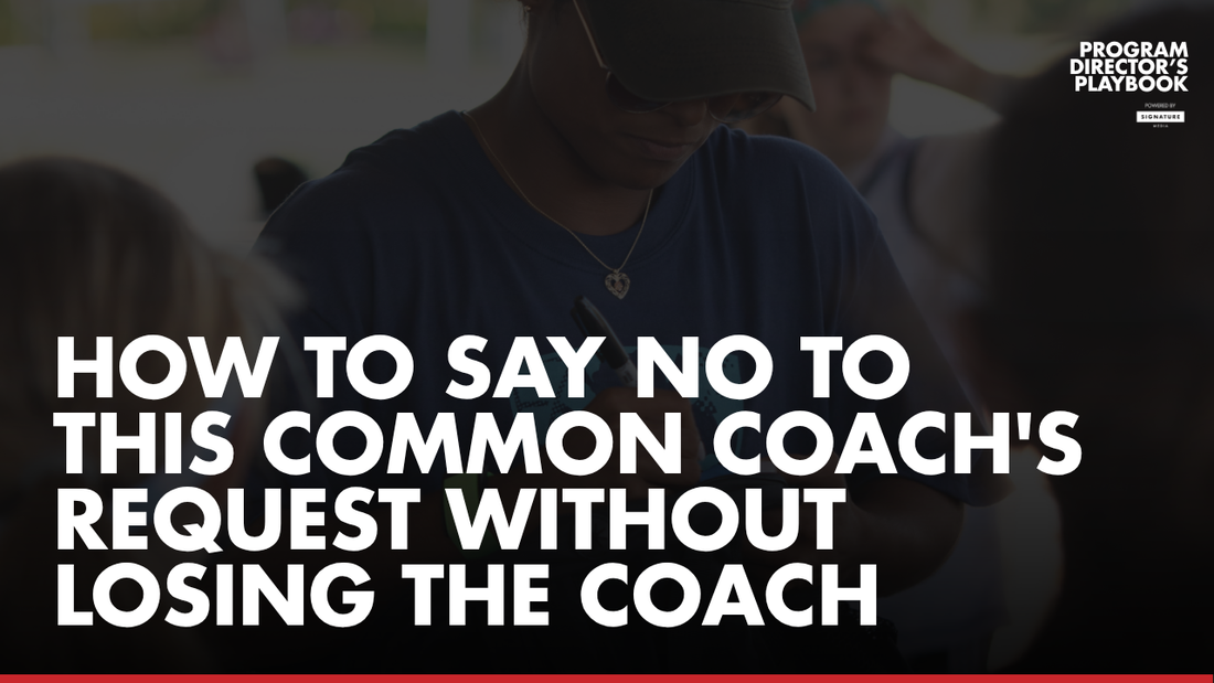 How to Say No to this Common Coach's Request Without Losing the Coach