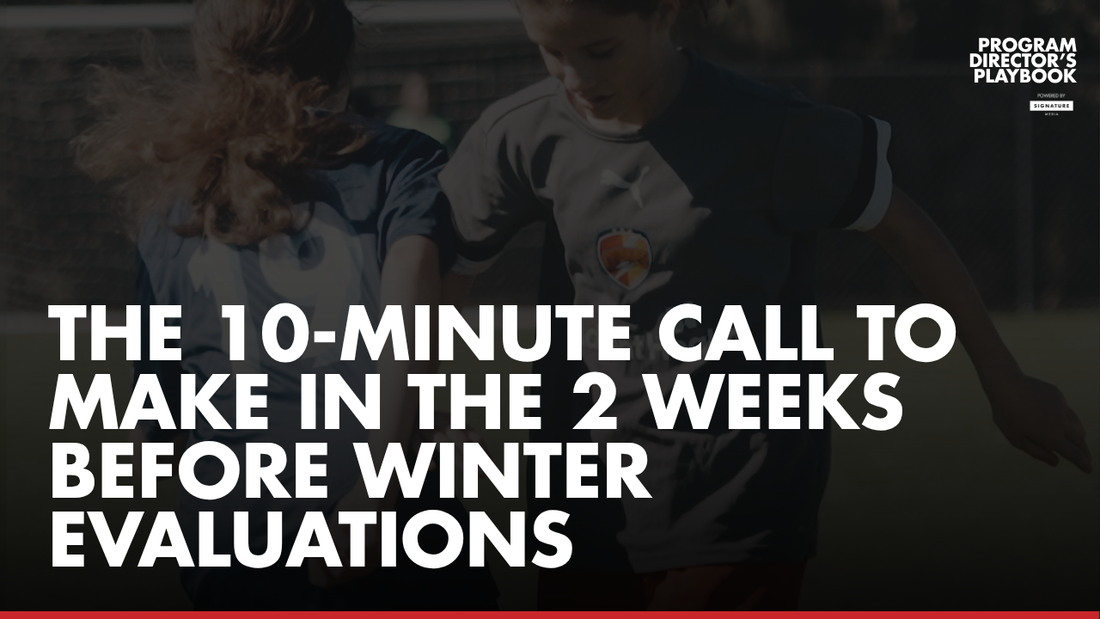 The 10-Minute Call to Make in the 2 Weeks Before Winter Evaluations