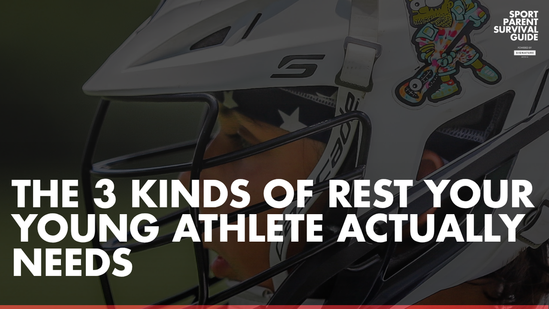 The 3 Kinds of Rest Your Young Athlete Actually Needs