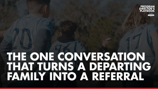 The One Conversation That Turns a Departing Family Into a Referral