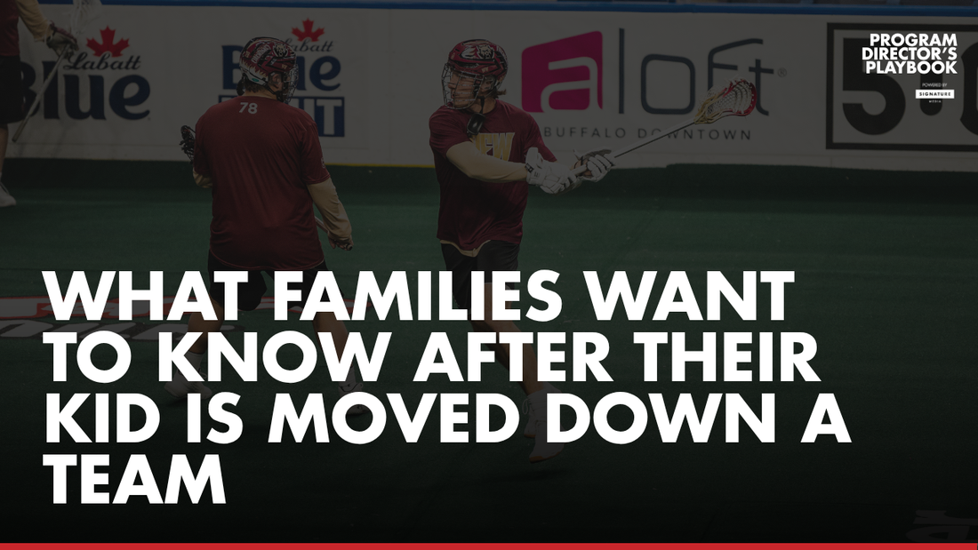 What Families Want To Know After Their Kid Is Moved Down a Team