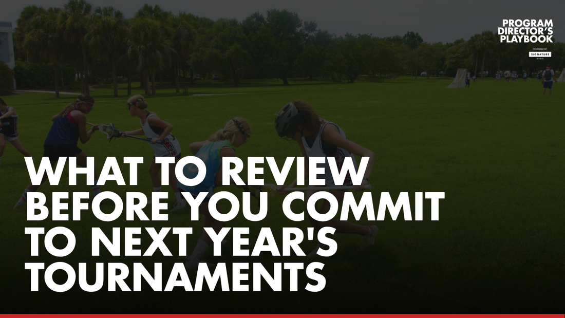 What to Review Before You Commit to Next Year's Tournaments