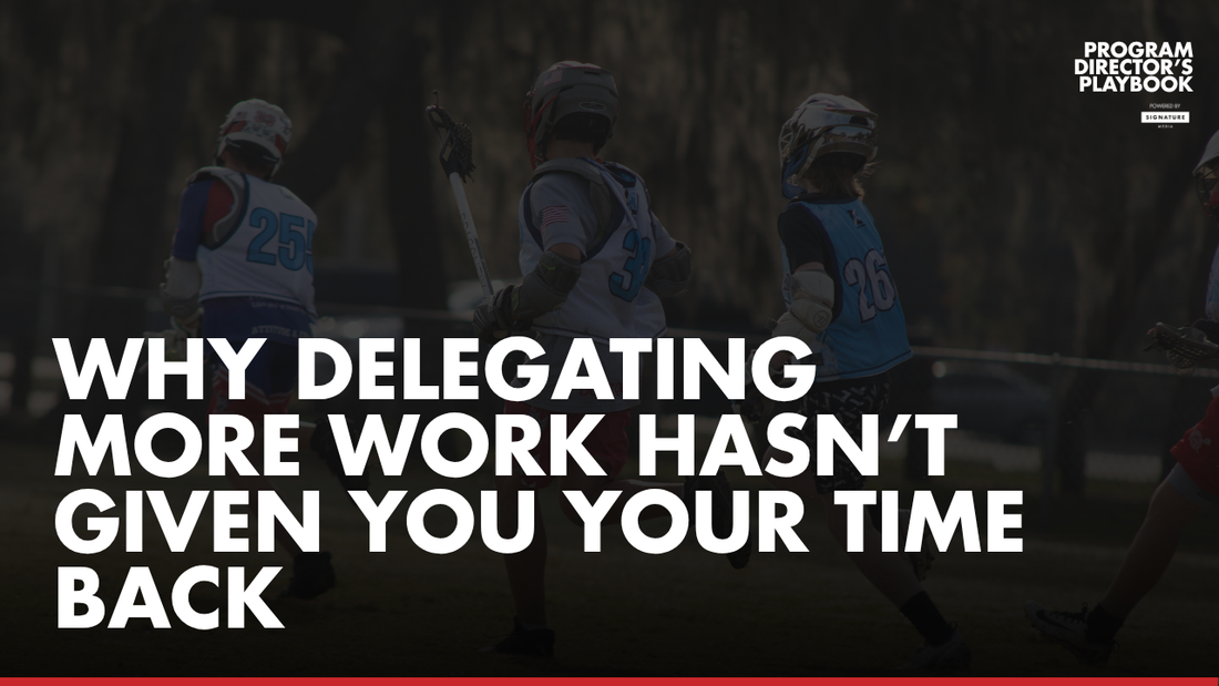 Why Delegating More Work Hasn’t Given You Your Time Back