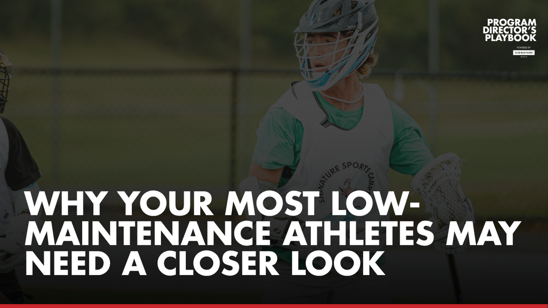 Why Your Most Low-Maintenance Athletes May Need a Closer Look