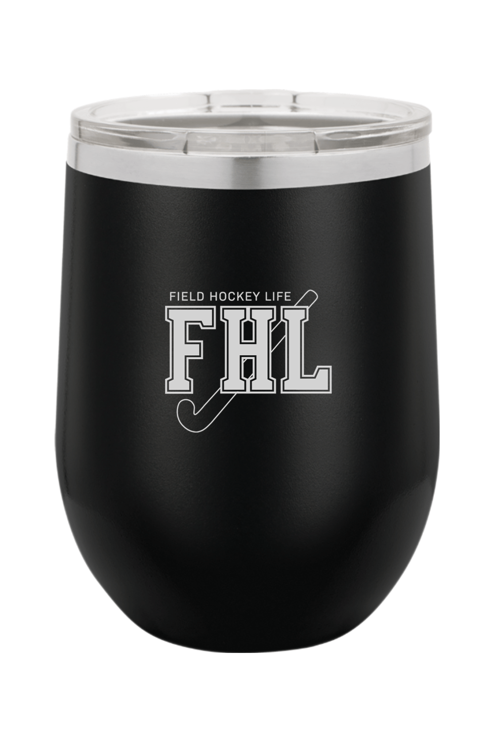 Field Hockey Life Insulated Wine Tumbler Signature Lacrosse