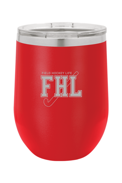 Field Hockey Life Insulated Wine Tumbler Signature Lacrosse