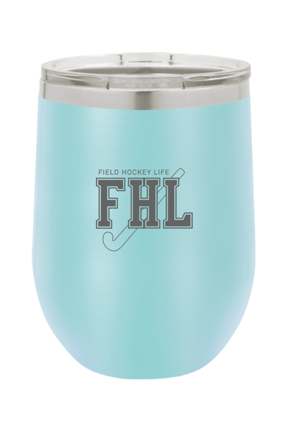 Field Hockey Life Insulated Wine Tumbler Signature Lacrosse