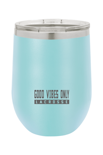 Good Vibes Only LC Insulated Wine Tumbler Signature Lacrosse