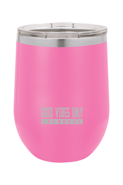 Good Vibes Only LC Insulated Wine Tumbler Signature Lacrosse