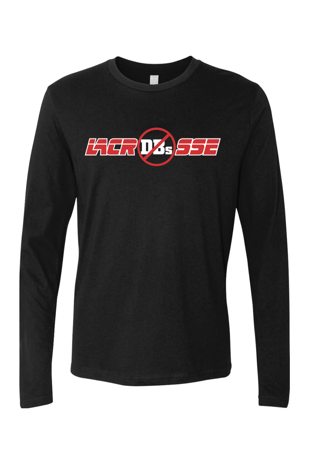 No DBs LC Adult Long Sleeve T-Shirt Signature Lacrosse