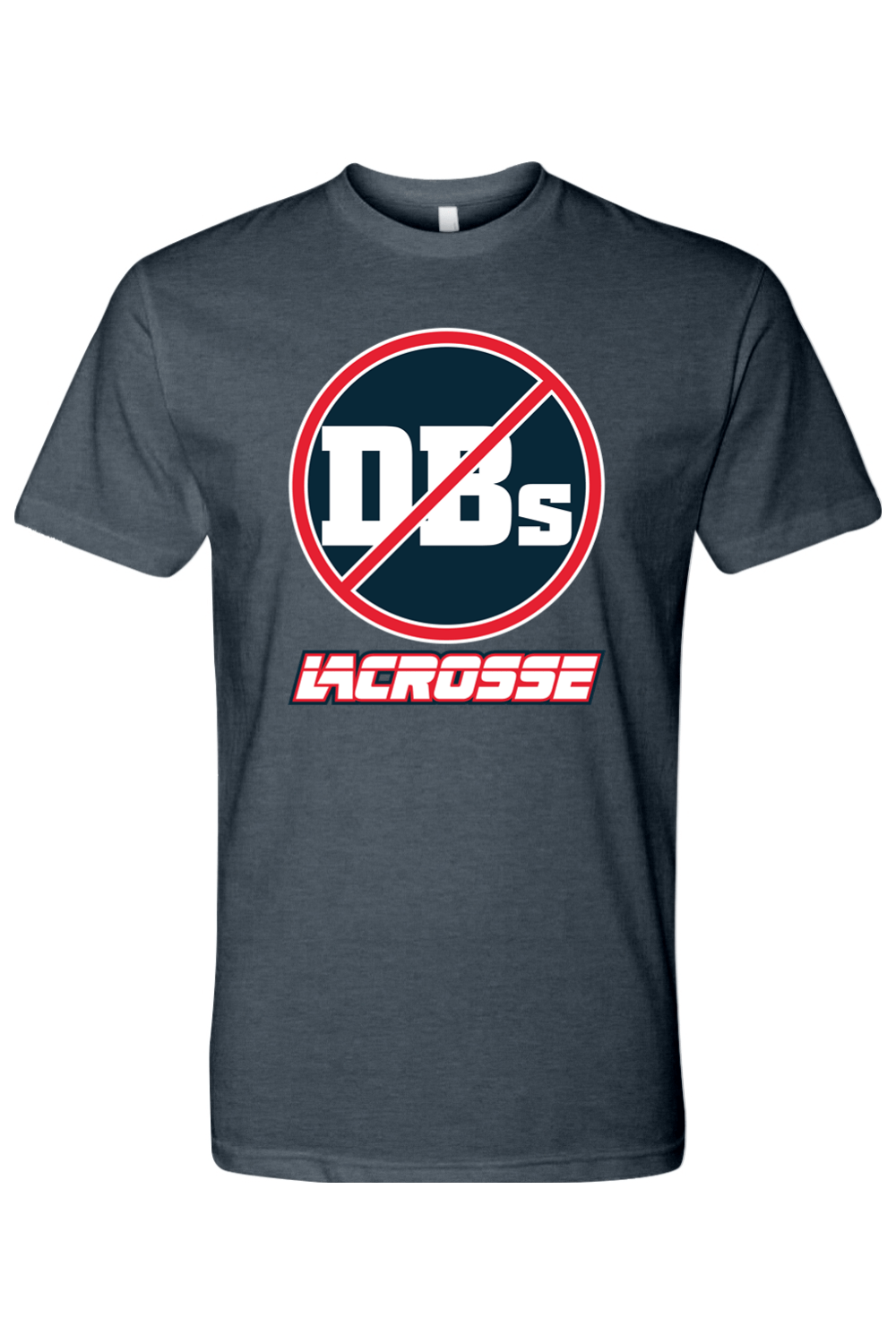 No DBs LC Adult Men's T-Shirt Signature Lacrosse