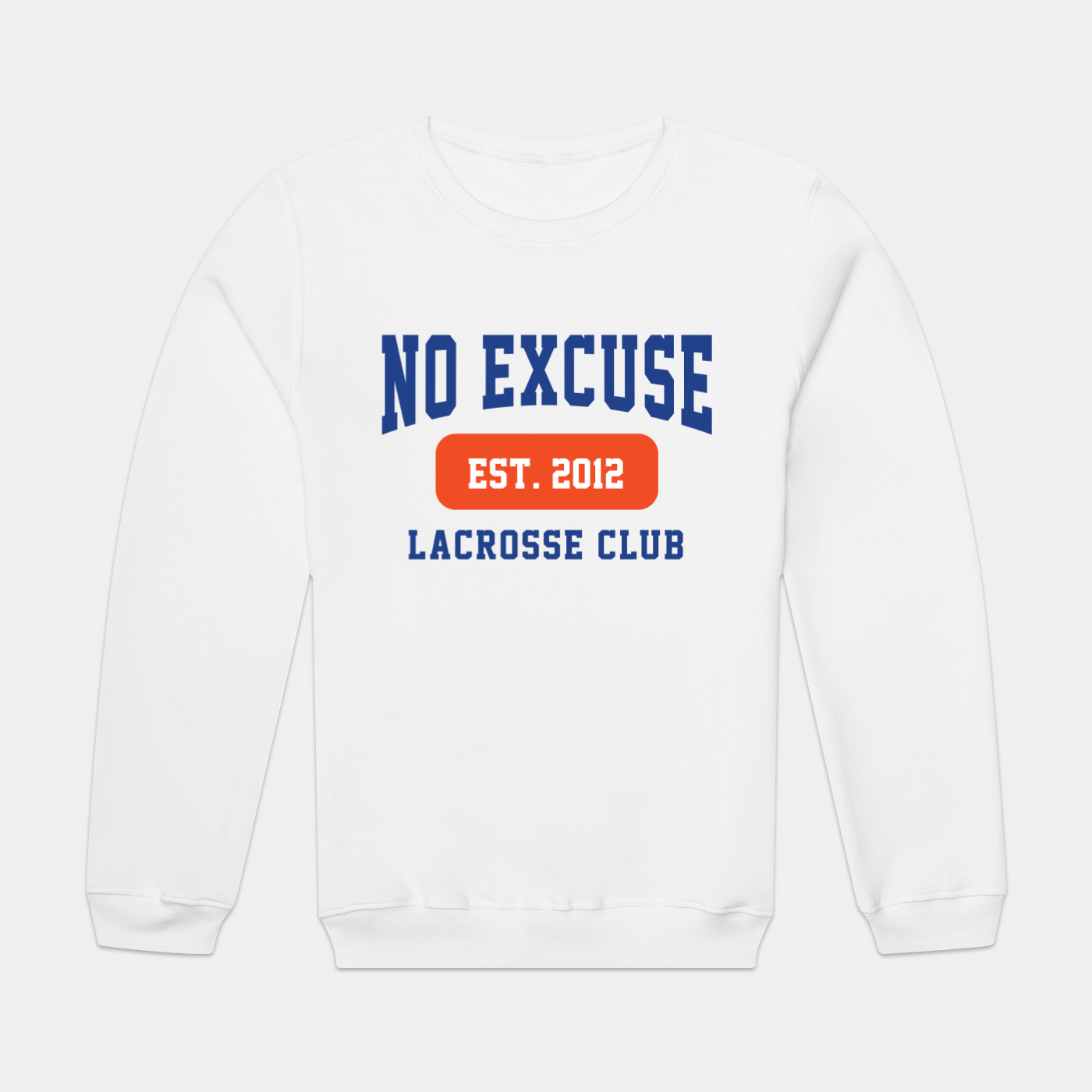 No-Excuse Elite Adult Premium Sweatshirt Signature Lacrosse