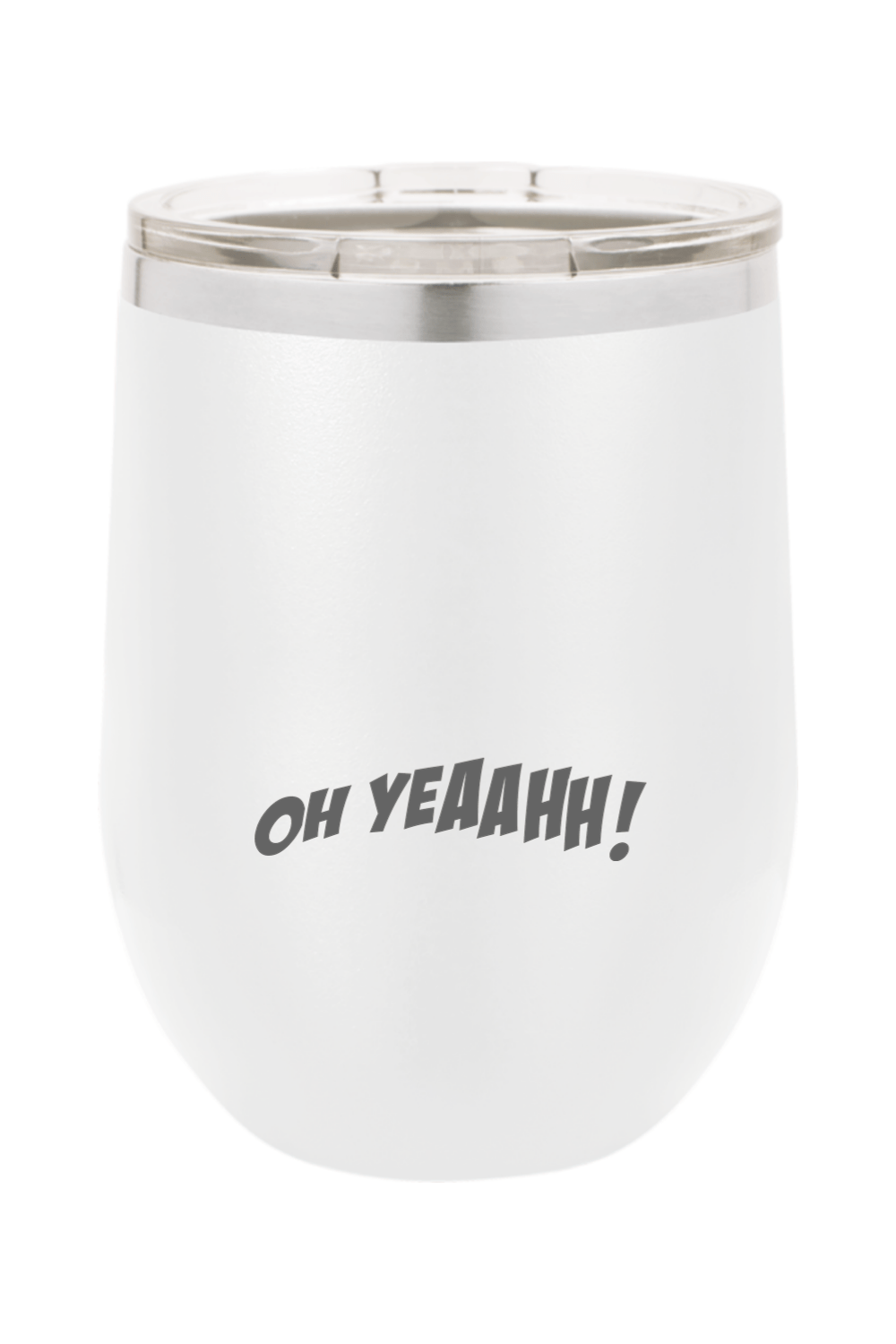 Oh Yeah LC Insulated Wine Tumbler Signature Lacrosse