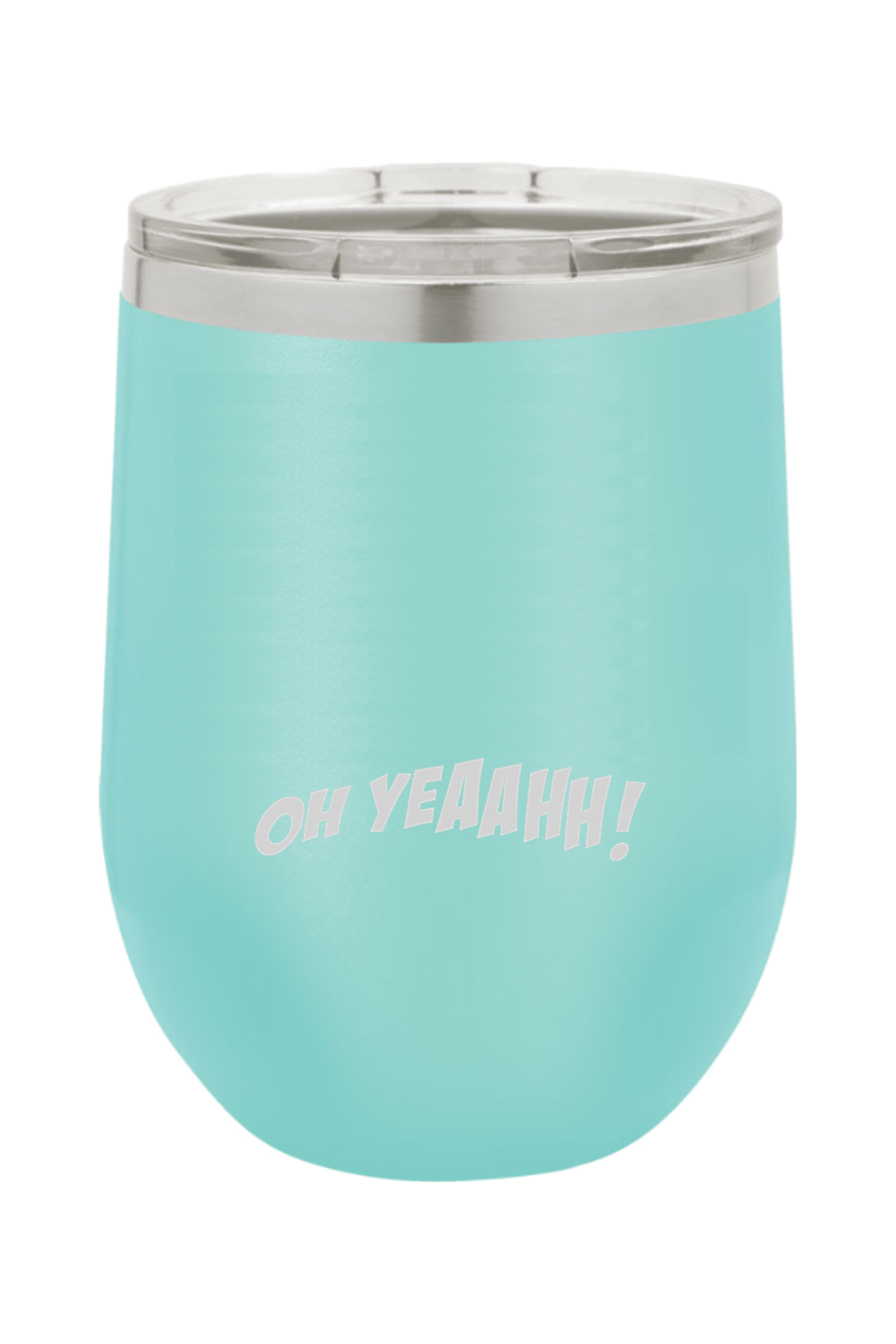 Oh Yeah LC Insulated Wine Tumbler Signature Lacrosse