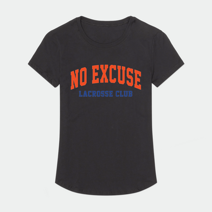 No-Excuse Lacrosse Adult Women's Sport T-Shirt Signature Lacrosse