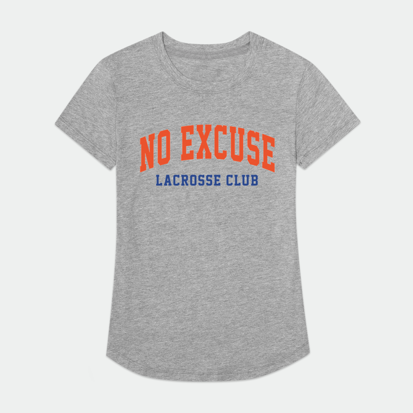 No-Excuse Lacrosse Adult Women's Sport T-Shirt Signature Lacrosse